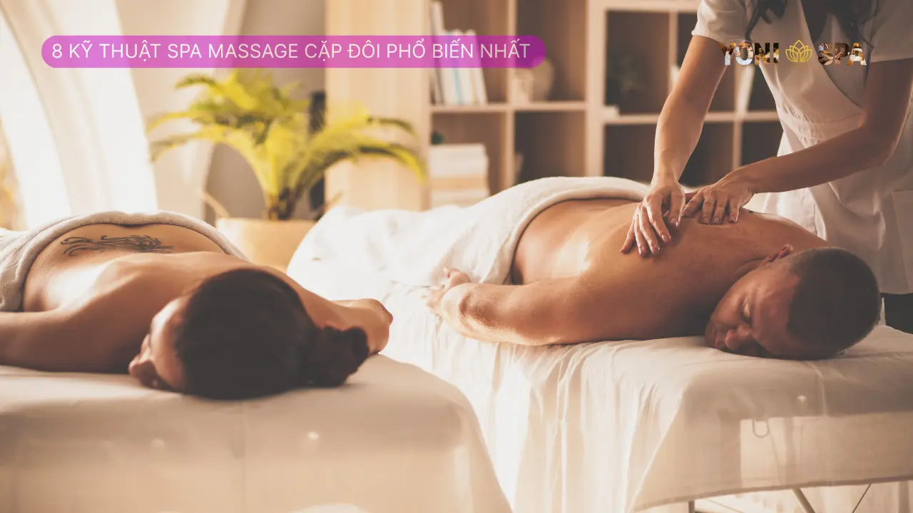 Spa massage cặp đôi