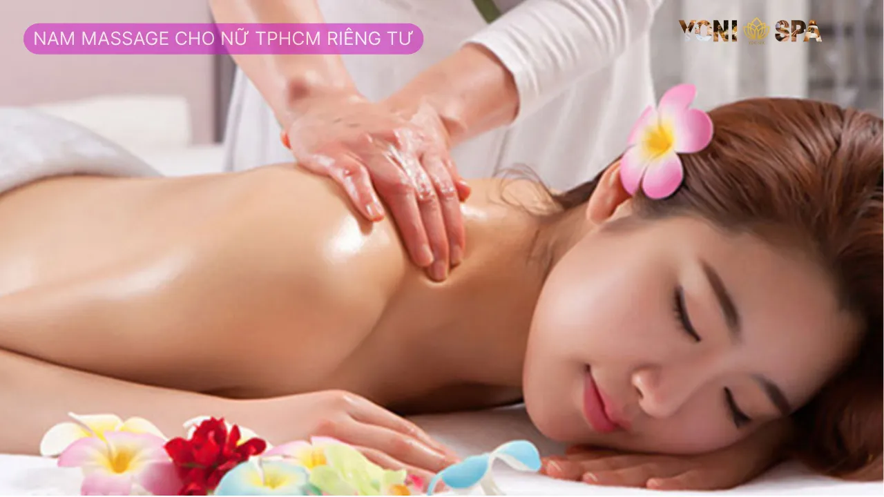 nam massage cho nữ TPHCM riêng tư